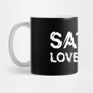 Satan Loves You White Mug